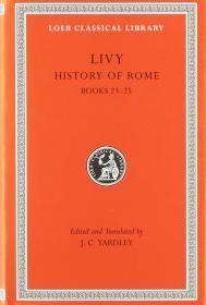 History of Rome Volume VI Livy 蒂托 李维 罗马史 卷六 洛布古典丛书 原文拉英对照版 英文原版