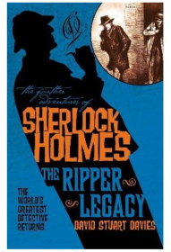 福尔摩斯的新冒险 开膛手遗产 英文原版 The Further Adventures of Sherlock Holmes The Ripper Legacy Davies