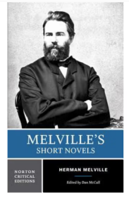 Melville’s Short Novels 英文原版 梅尔维尔短篇小说 诺顿文学解读系列