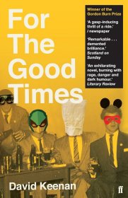 为了美好时光 英文原版 For The Good Times 2019年戈登·伯恩奖得主