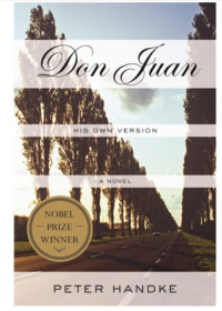 彼得汉德克：唐·璜戏剧 英文原版 Don Juan: His Own Version