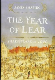 The Year of Lear：Shakespeare in 1606