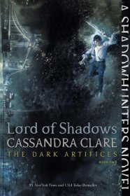 黑暗的计谋暗影之王 The Dark Artifices2 Lord of Shadow