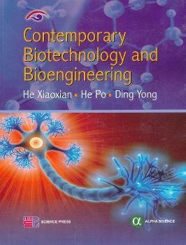 全新正版图书 Contemporary biotechnology and bioengineering科学出版社9787030370433 黎明书店