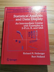 英文原版 Statistical Analysis and Data Display: An Intermediate Course with Examples in S-Plus, R, and SAS