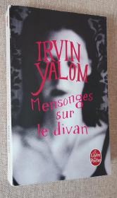 法文原版小说 Mensonges sur le divan Poche – de Irvin Yalom  (Auteur),‎ Clément Baude (Traduction)