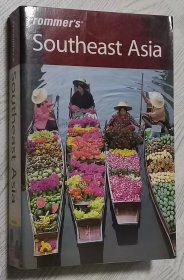 英文原版书 Frommer's Southeast Asia (Frommer's Complete Guides) 东南亚旅游指南 2007 by Jason Armbrecht (Author), Brian Calvert (Author), Jen Lin-Liu (Author), Jennifer Eveland (Author)