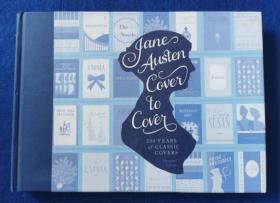 Jane Austen Cover to Cover  200 Years of Classic