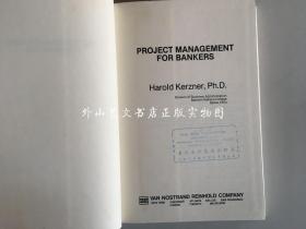 Project Management for Bankers（《银行管理人专项管理》）