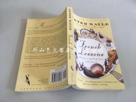 French Lessons：Adventures With Knife, Fork, And Corkscrew（吃透法兰西：刀叉和开瓶器的奇妙之旅）