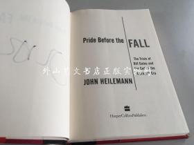 Pride Before the Fall : The Trials of Bill Gates and the End of the Microsoft Era（拆解微软帝国）