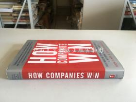 How Companies Win: Profiting from Demand-driven Business Models No Matter What Business You're in （公司如何取胜）