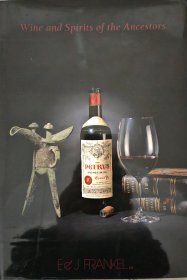 傅兰寇艺廊 E & J Frankel 中国古代酒具Wine and Spirits of the Ancestors 硬精装【北库】