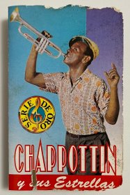 波莱罗音乐 Chappotin Y Sus Estrellas [查波丁和他的星星] 1995年精选专辑《Serie De Oro》 [黄金系列] 美首版切口(打口)磁带(卡带)*1
推荐语: 上世纪最具影响力的古巴乐队之一!