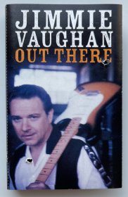 电音蓝调 Jimmie Vaughan [吉米·沃恩] 1998年第二张专辑《Out There》 [外面] 美首版打孔(钻眼)磁带(卡带)*1
推荐语: 充满活力、高雅直接!