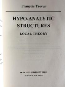 Hypo-Analytic Structures Local Theory    精装英文原版