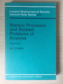 Markov Processes and Related Problems of Analysis (London Mathematical Society Lecture Note Series 54)    英文原版