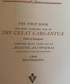 The Histories of Gargantua and Pantagruel   巨人传  英译本   五卷合一本 （拉伯雷《巨人传》最好的版本）  富兰克林真皮装订 、封面烫金图案  书口三面刷金 无酸纸印刷 精美插图