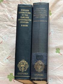 English Literature of the Early Seventeenth Century   and .English Literature of the Late Seventeenth Century  牛津英国文学史 十七世纪 （1600-1721）全 2 卷 布面精装 书脊烫金