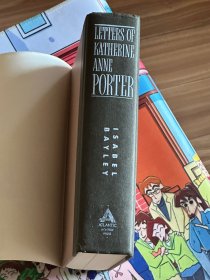 Letters of Katherine  Anne Porter   凯瑟琳·安·波特书信集