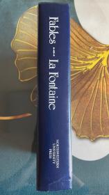 The Complete Tables of Jean de la Fontaine   拉封丹寓言全集    漆布面精装   难得的法——英对照版 18世纪 法国著名政治家、外交家塔列朗最喜欢的书，他认为阅读了这部拉封丹寓言，就更加洞悉人性，在社会上就会明辨是非，同人打交道时得心应手，则立于不败之地。