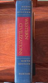 Western Civilizations ——Their History and Their Culture   西方文明史    ——  它们的历史和文化    第九版  精美插图    薄铜版纸印刷  大开本  带书衣  书衣有破损