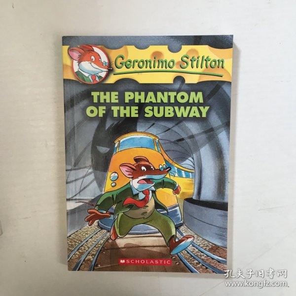 Geronimo Stilton #13: The Phantom of the Subway老鼠记者#13：地铁幽灵