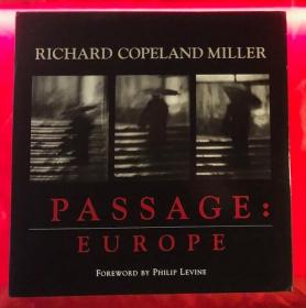 Richard Copeland Miller PASSAGE : EUROPE
