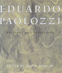 Eduardo Paolozzi Writings and Interviews