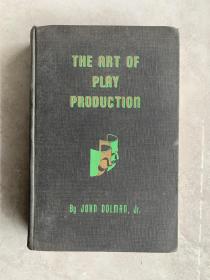 The Art Of Play Production
