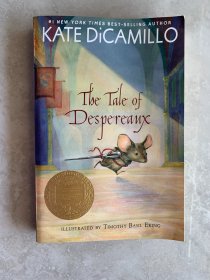 The Tale of Despereaux Being the Story of a Mouse