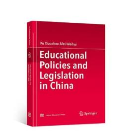 Educational Policies and Legislation in China