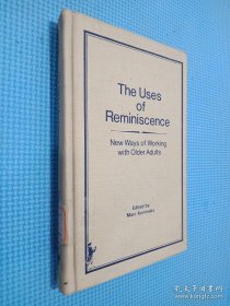 The Uses of Reminiscence