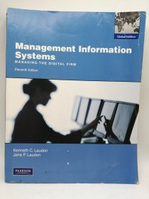 Management Information Systems: Managing the Digital Firm 英文原版-《信息管理系统：管理数字化企业》