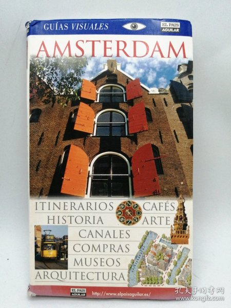 Amsterdam (Guias Visuales) 西班牙文; 卡斯蒂利亚文原版-《阿姆斯特丹（视觉指南）》
