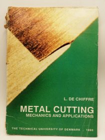 Metal Cutting (Mechanics and Applications) 金属切削（力学与应用）