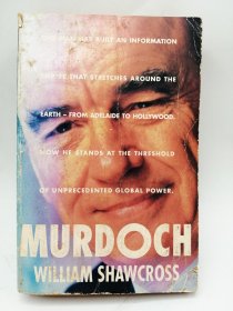 Rupert Murdoch: Ringmaster of the Information Circus 英文原版-《鲁珀特·默多克：传媒界的领袖》