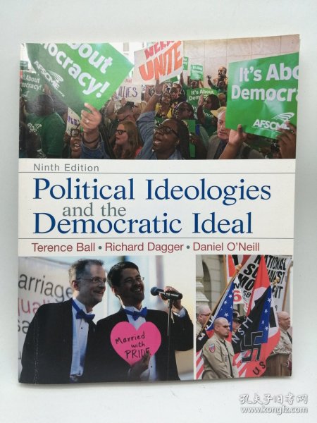 Political Ideologies and the Democratic Ideal 英文原版-《政治意识形态和民主理想》