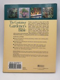 The Container Gardener's Bible: A Step-by-Step Guide to Growing in All Kinds of Containers, Conditions, and Locations 英文原版-《盆栽园丁指南：在各种容器、条件和地点种植的分步指南》