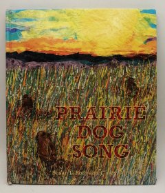 Prairie Dog Song: The Key to Saving North America's Grasslands 英文原版-《草原犬鼠之歌：拯救北美草原的關鍵》