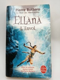 Le Pacte des MarchOmbres #2, Ellana, l'Envol 法文原版-《暗影行军契约 #2，埃拉娜，情人》