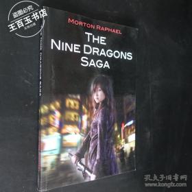 THE NINE DRAGONS SAGA