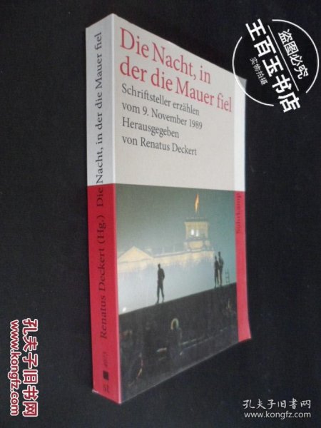 Renatus Dechrt(Gg)Die Nacht in der die Mauer fiel