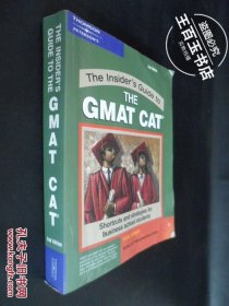 THE INSIDERS GUIDE TO THE GMAT CAT