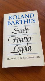 Sade, Fourier, Loyola