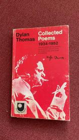 Dylan Thomas: collected poems 1934-1952