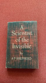 A scientist of the invisible (shepherd)精装