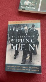 Troublesome young men (Olson)精装