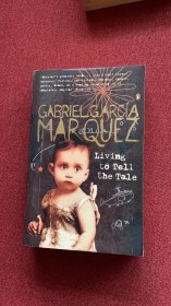 Living to tell the tale (Marquez)