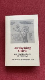 Awakening osiris: the egyptian book of the dead (ellis)精装